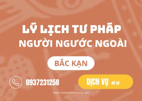 Dịch vụ hỗ trợ làm Lý lịch tư pháp tại Bắc Kạn