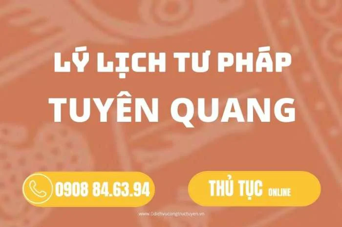Làm lý lịch tư pháp online tại Tuyên Quang